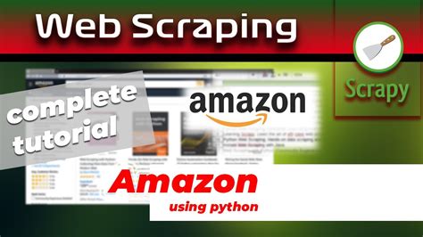 Web Scraping Amazon Scrapy And Python Youtube