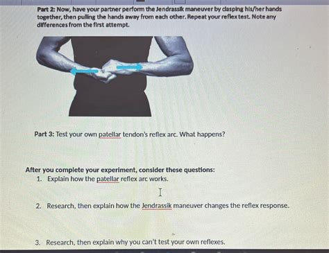 [solved] Part 2 Now Have Your Partner Perform The Jendrassik Maneuver By Course Hero