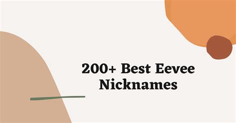 Eevee Nicknames: 200 Adorable and Cute Names