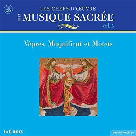 LES CHEFS D OEUVRE DE la Musique Sacrée Vol 3 CD EUR 26 84 PicClick FR