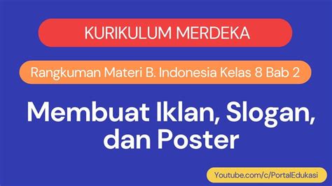 Kurikulum Merdeka Bahasa Indonesia Kelas 8 Bab 2 Membuat Iklan Slogan