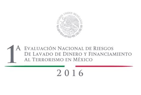 Evaluación Nacional de Riesgos de Lavado de Dinero y Financiamiento al