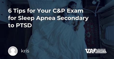 Tips For C P Exam For Sleep Apnea Secondary To Ptsd