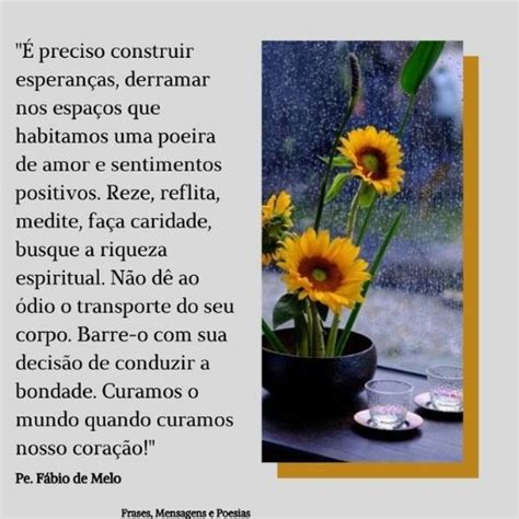 Frases Mensagens e Poesias É Preciso Construir Esperanças