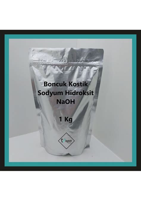 Sodyum H Droks T Boncuk Kost K Kg Fiyatlar Ve Zellikleri