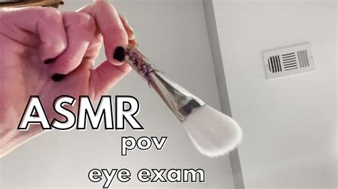 3 Minute Asmr Eye Exam Pov Asmr Youtube