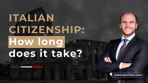 Italian Dual Citizenship How Long Does It Take For Get Citizenship