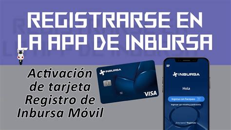 Registro en Inbursa Móvil Activar Tarjeta YouTube