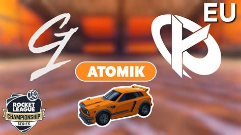 Atomik Rlcs Pov G Vs Karmine Corp G Sf Eu Regional