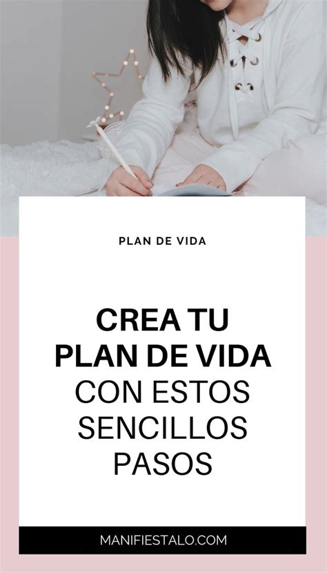 C Mo Hacer Tu Plan De Vida En Pasos Tu Vida So Ada En Plan