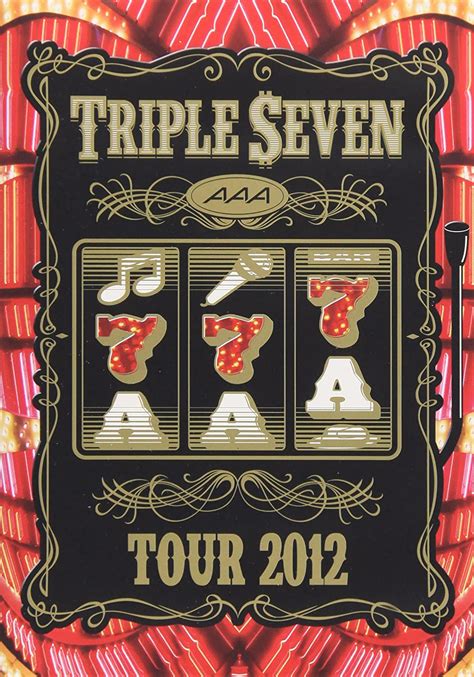 Aaa Aaa Tour 2012 777 Triple Seven