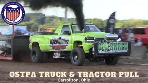 Carrollton Ohio Ostpa Truck Tractor Pull Youtube