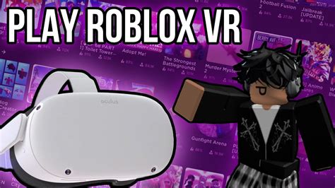 How To SET UP And PLAY Roblox In VR Oculus Quest 2 3 YouTube