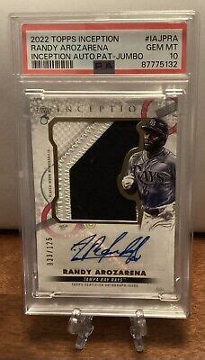 Randy Arozarena 2022 Topps Inception Jumbo Patch Auto Rays 125 PSA 10