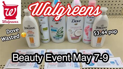 Walgreens Beauty Event May 7 9 Dove Wasted 🥴 344 Oop Youtube