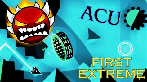 First Extreme Demon Acu By Neigefeu Geometry Dash Youtube