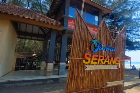 Yuk Terpesona Dengan Pantai Serang Destinasi Wisata Alam Dan