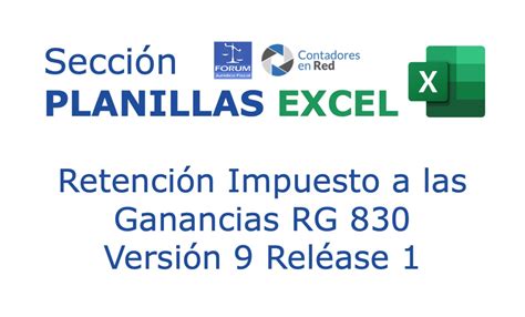 Forum Jurídico Fiscal Contadores En Red Retención Impuesto A La Ganancias Rg 830 Excel Para