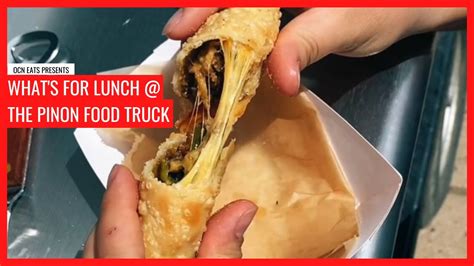 The Pinon Food Truck Whats For Lunch Youtube