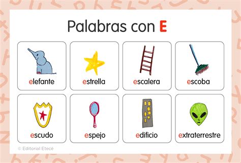 Cuáles son algunas ejemplos de palabras que comienzan con la letra E