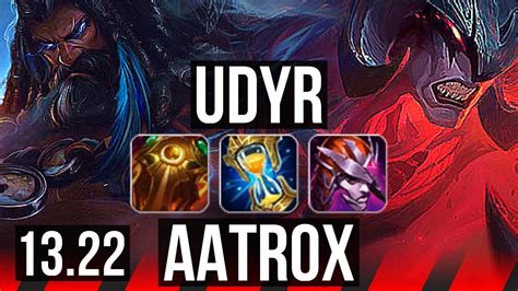 Udyr Vs Aatrox Top Rank Udyr Comeback Kr Grandmaster