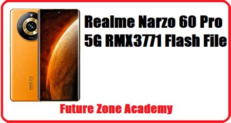 Rmx Flash File Archives Future Zone Academy