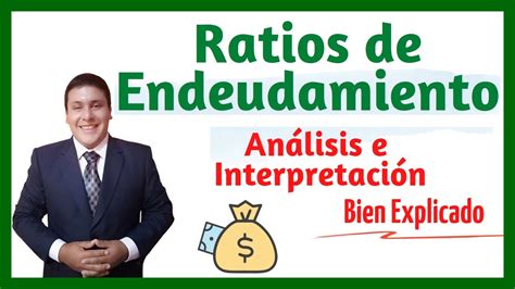 ¿cómo Calcular Los Ratios De Endeudamiento Para Tu Negocio Consejos