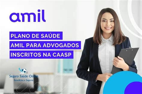 Plano De Sa De Amil F Cil S Para Advogados