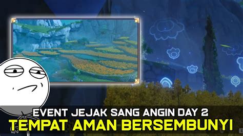 Event Jejak Sang Angin Tempat Bersembunyi Aman Day Genshin Impact