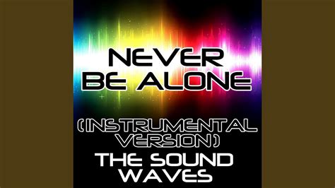 Never Be Alone Instrumental Version Youtube