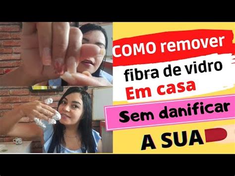 Como Remover Fibra De Vidro Em Casa Sem Danificar A Sua Youtube