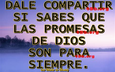 Las Promesas De Dios Frases De Amor Dios Es Bueno Diosesbueno