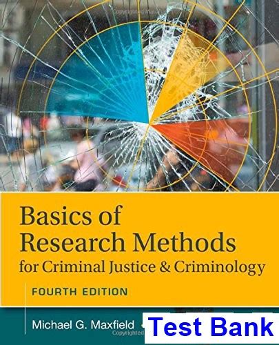 Basics Of Research Methods For Criminal Justice And Criminology 4th