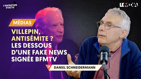 DOMINIQUE DE VILLEPIN ANTISÉMITE LES DESSOUS D UNE FAKE NEWS