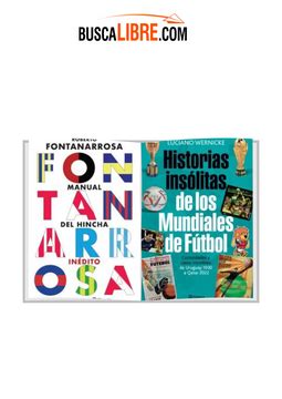 Libro Pack Historias Insólitas de los Mundiales de Fútbol el Manual