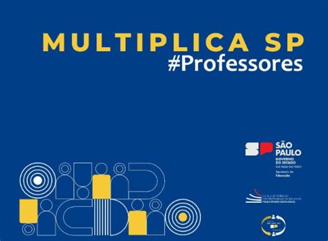 Programa Multiplica Sp Diretoria De Ensino Regi O De Guarulhos Sul