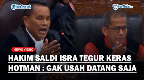 PEDAS Hakim Saldi Isra Tegur Keras Hotman Kalau Enggak Gak Usah