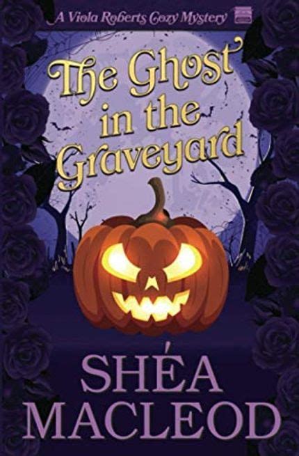 Getting into the Spirit: 8 Spooky Graveyard Cozy Mysteries