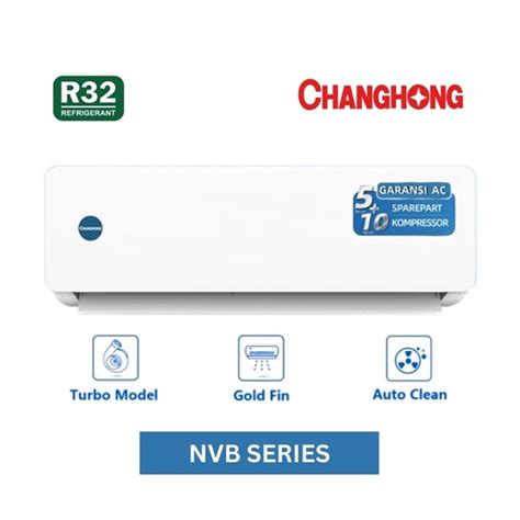 Harga Jual Changhong Csc Nvb Ac Split Pk Standard Selka Id