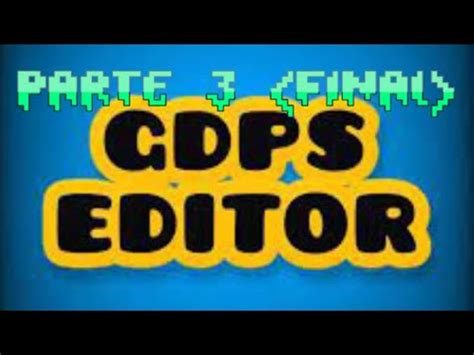 Niveles De Gdps Editor P Final Youtube