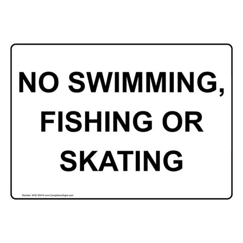 Policies Regulations Sign No Swimming Fishing Or Skating
