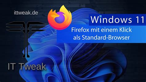 Firefox Mit Einem Klick Als Standard Browser Festlegen Unter Windows 10