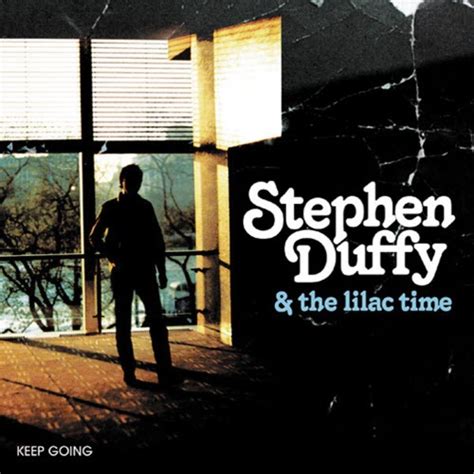 Stephen Duffy And The Lilac Time Keep Going 2003 Darkscene