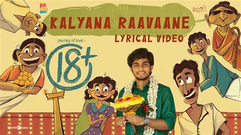 Kalyana Raavaane Lyric Video Journey Of Love 18 Naslen Mathew