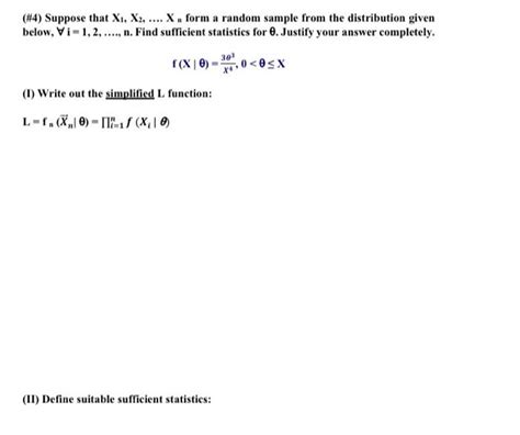 Solved Suppose That X X Xn Form A Random Sample Chegg