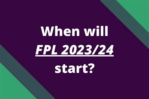 When Will Fantasy Premier League Start Fpl Reports