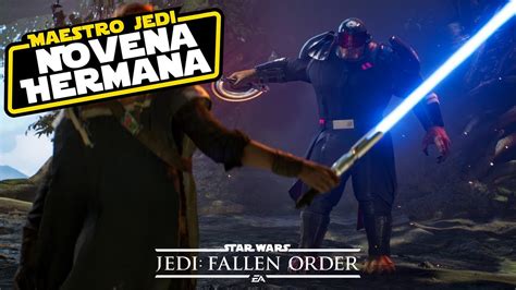 Como Derrotar A La NOVENA HERMANA MAESTRO JEDI Star Wars Jedi