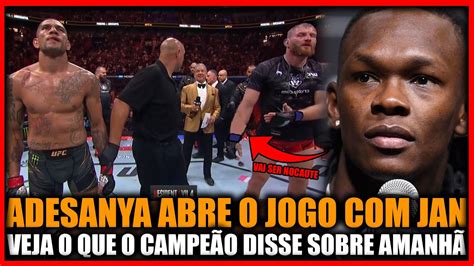 ADESANYA ABRE O JOGO JAN BLACHOWICZ Se Poatan colocar a mão em