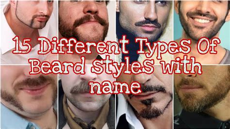 15 Different Types Of Beard Styles For Men With Name।।tg Chic।। Youtube