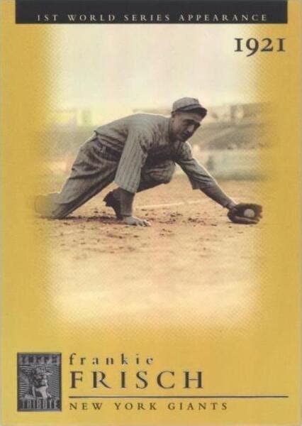 Topps Tribute World Series Gold Frankie Frisch For